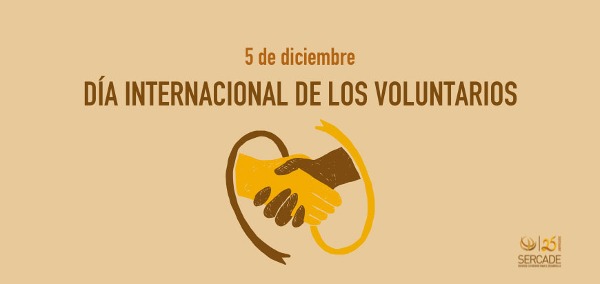 Voluntarios de SERCADE: Transformando vidas y construyendo un mundo más justo